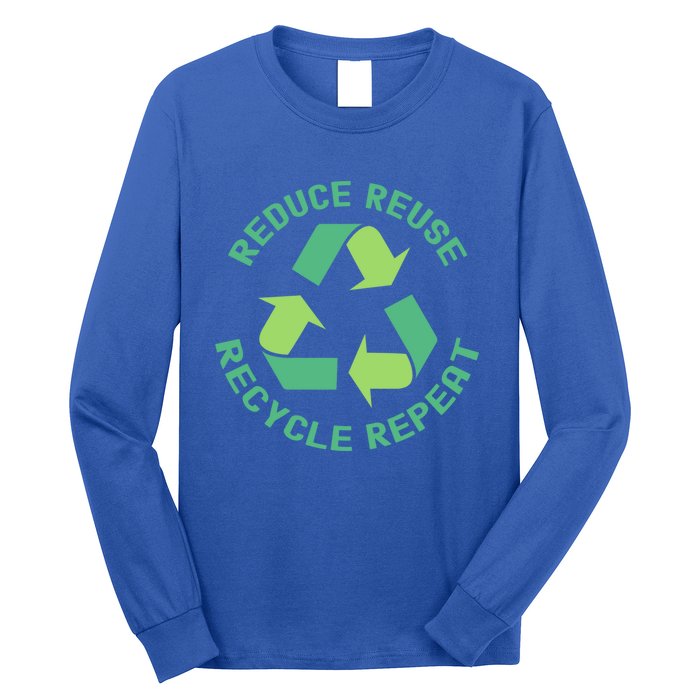 Reduce Reuse Recycle Repeat Recycling Earth Day Environt Cute Gift Long Sleeve Shirt