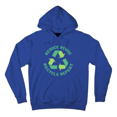 Reduce Reuse Recycle Repeat Recycling Earth Day Environt Cute Gift Tall Hoodie