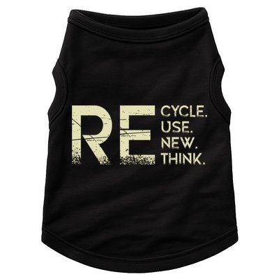 Recycle Reuse Renew Rethink Meaningful Gift Doggie Tank