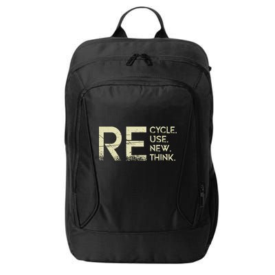 Recycle Reuse Renew Rethink Meaningful Gift City Backpack