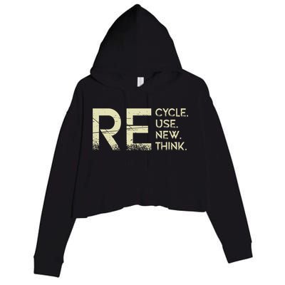 Recycle Reuse Renew Rethink Meaningful Gift Crop Fleece Hoodie