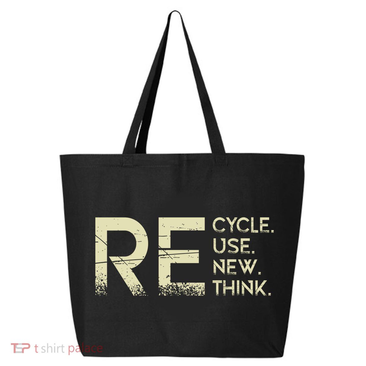 Recycle Reuse Renew Rethink Meaningful Gift 25L Jumbo Tote