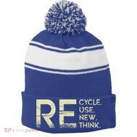 Recycle Reuse Renew Rethink Meaningful Gift Stripe Pom Pom Beanie