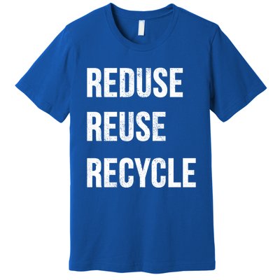 Reduce Reuse Recycle Vintage Recycling Saying Gift Premium T-Shirt