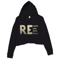 Recycle Reuse Renew Rethink Earth Day Crop Fleece Hoodie