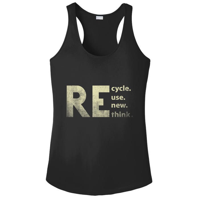 Recycle Reuse Renew Rethink Earth Day Ladies PosiCharge Competitor Racerback Tank
