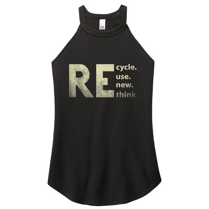 Recycle Reuse Renew Rethink Earth Day Women's Perfect Tri Rocker Tank
