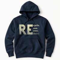 Recycle Reuse Renew Rethink Earth Day Hoodie