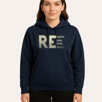 Recycle Reuse Renew Rethink Earth Day Hoodie