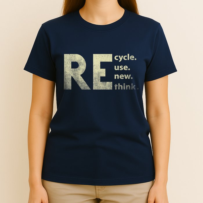 Recycle Reuse Renew Rethink Earth Day T-Shirt