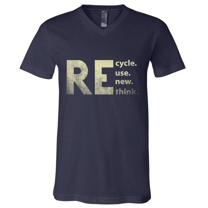 Recycle Reuse Renew Rethink Earth Day V-Neck T-Shirt