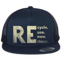 Recycle Reuse Renew Rethink Earth Day Flatbill Hat