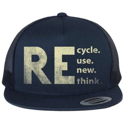 Recycle Reuse Renew Rethink Earth Day Flat Bill Trucker Hat