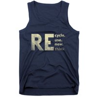 Recycle Reuse Renew Rethink Earth Day Tank Top