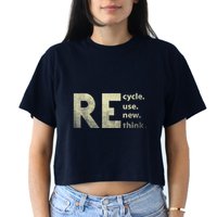 Recycle Reuse Renew Rethink Earth Day Crop Top