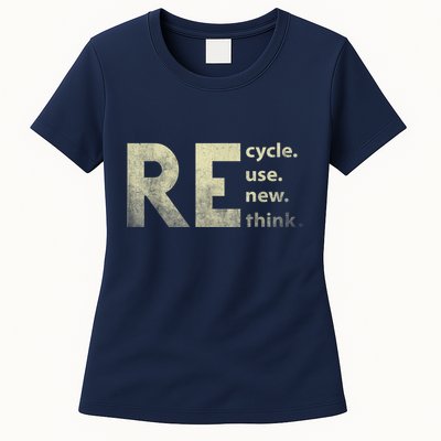 Recycle Reuse Renew Rethink Earth Day Womens T-Shirt