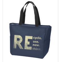 Recycle Reuse Renew Rethink Earth Day Zip Tote Bag