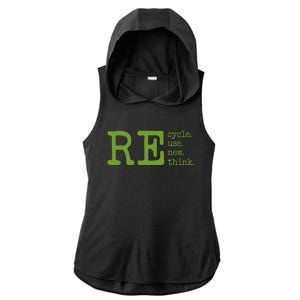 Recycle Reuse Renew Rethink Earth Day Environmental Activism Ladies PosiCharge Tri-Blend Wicking Draft Hoodie Tank