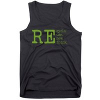 Recycle Reuse Renew Rethink Earth Day Environmental Activism Tank Top