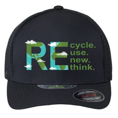 Recycle Reuse Renew Rethink Earth Day Flexfit Unipanel Trucker Cap