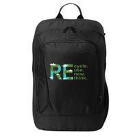 Recycle Reuse Renew Rethink Earth Day City Backpack