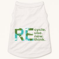 Recycle Reuse Renew Rethink Earth Day Doggie Tank