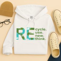 Recycle Reuse Renew Rethink Earth Day Hoodie