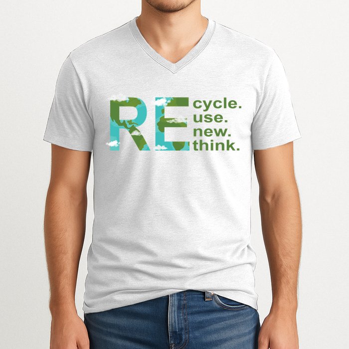 Recycle Reuse Renew Rethink Earth Day V-Neck T-Shirt
