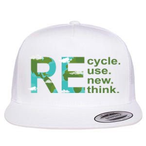 Recycle Reuse Renew Rethink Earth Day Flat Bill Trucker Hat