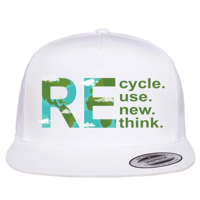 Recycle Reuse Renew Rethink Earth Day Flat Bill Trucker Hat