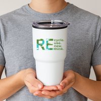 Recycle Reuse Renew Rethink Earth Day Tumbler