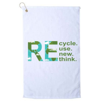 Recycle Reuse Renew Rethink Earth Day Golf Towel