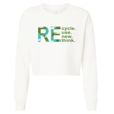 Recycle Reuse Renew Rethink Earth Day Cropped Pullover Crew