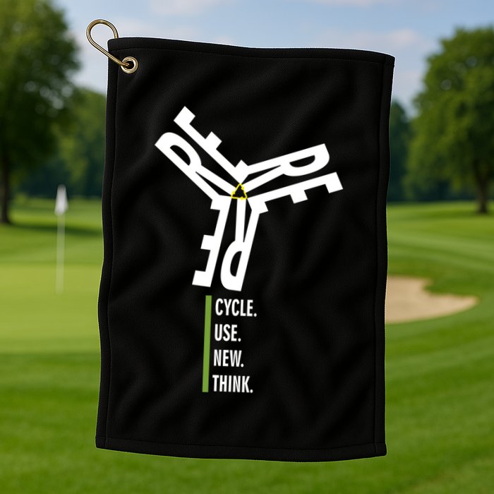 Recycle Reuse Renew Rethink Wind Turbine Wind Enerergy Gift Golf Towel