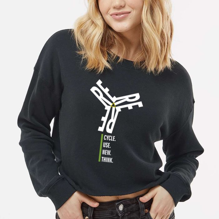 Recycle Reuse Renew Rethink Wind Turbine Wind Enerergy Gift Cropped Pullover Crew