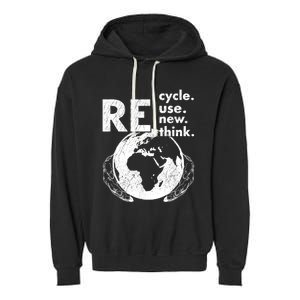 Recycle Reuse Renew Rethink Earth Day Design Garment-Dyed Fleece Hoodie