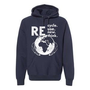 Recycle Reuse Renew Rethink Earth Day Design Premium Hoodie