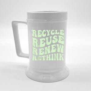 Recycle Reuse Renew Rethink Earth Day Environmental Activism Beer Stein