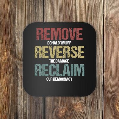Remove Reverse Reclaim Protest Coaster