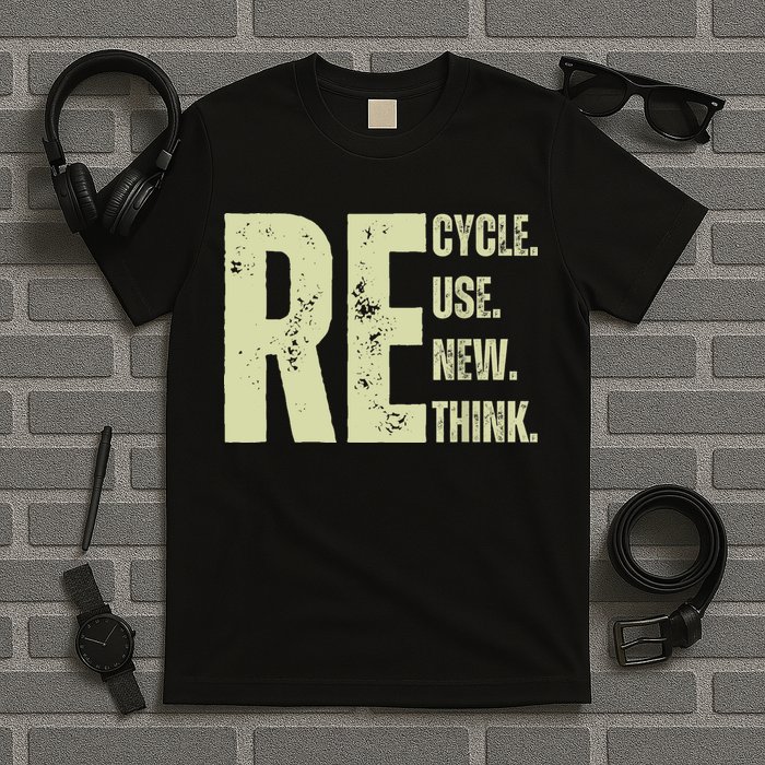 Recycle Reuse Renew Rethink T-Shirt
