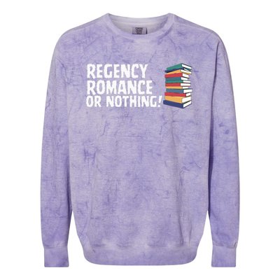 Reading Regency Romance Novel Or Nothing Book Joke Colorblast Crewneck Sweatshirt