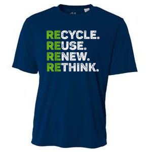 Recycle Reuse Renew Rethink Earth Day Environmental Activism Cooling Performance Crew T-Shirt