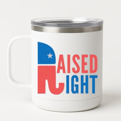 Raised Right Republican Party 12 oz Stainless Steel Tumbler Cup