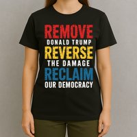 Remove Reverse Reclaim Protest  T-Shirt