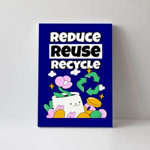 Reduce Reuse Recycle Earth Day Conservation Environtalist Funny Gift Canvas