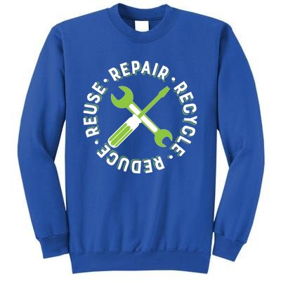 Repair Recycle Reduce Reuse Tinkers And Makers Design Gift Tall Sweatshirt