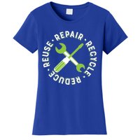 Repair Recycle Reduce Reuse Tinkers And Makers Design Gift Women's T-Shirt