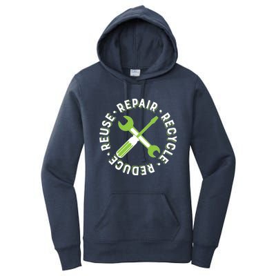 Repair Recycle Reduce Reuse Tinkers And Makers Design Gift Women's Pullover Hoodie