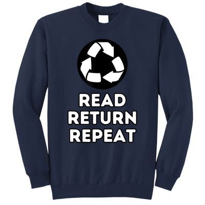 Read Return Repeat Tall Sweatshirt