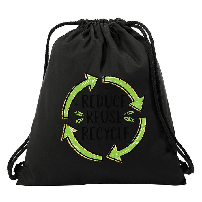 Reduce Reuse Recycle Earth Day Save The Earth Drawstring Bag